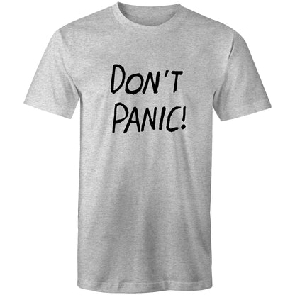 Don't Panic - Mens T-Shirt